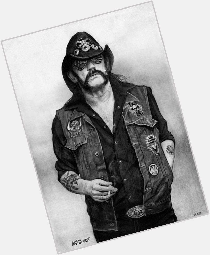 Happy Birthday to Lemmy Kilmister Motörhead , 69 years Today. 