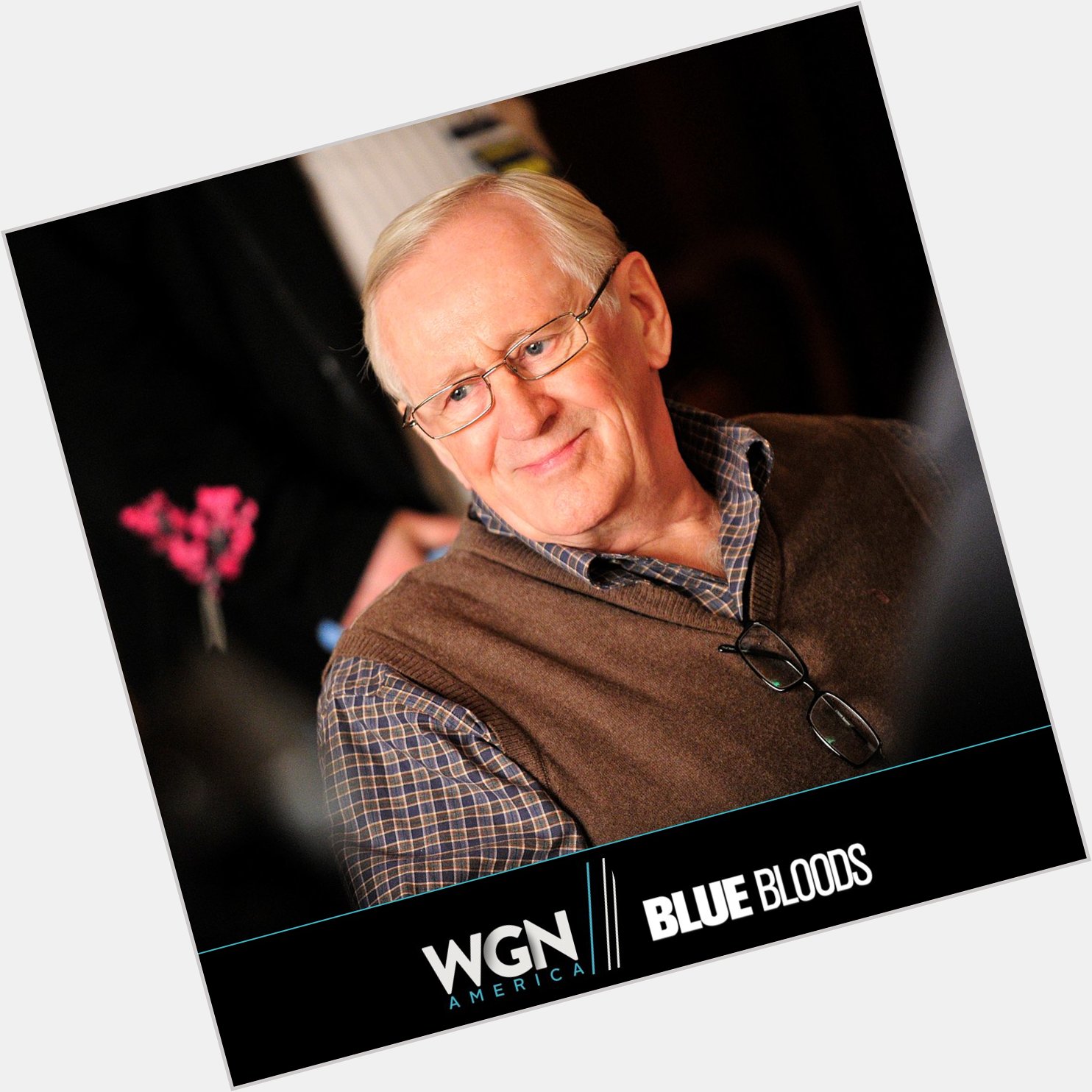 Happy Birthday to Len Cariou!  Watch him on Blue Bloods every Monday, Wednesday, Thursday and Friday 2/1c. 