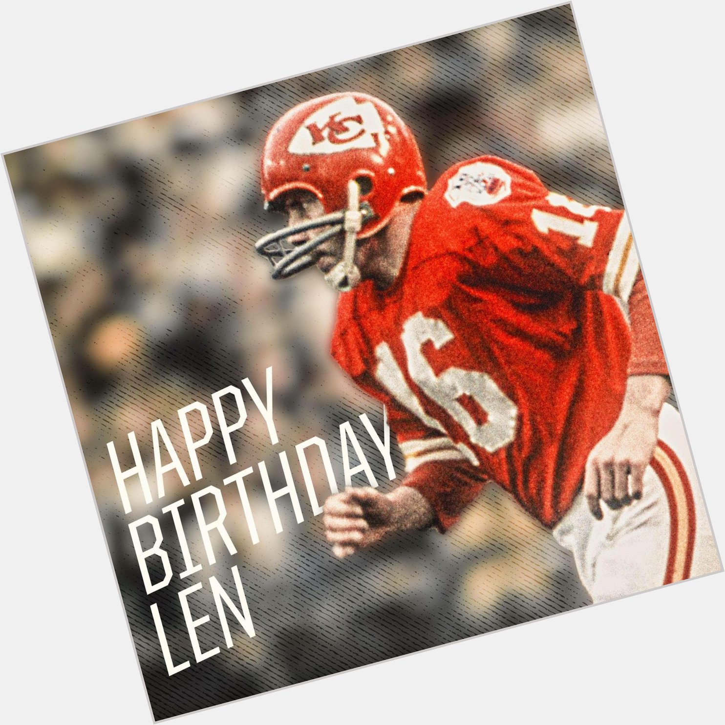 Happy Birthday to Len Dawson      