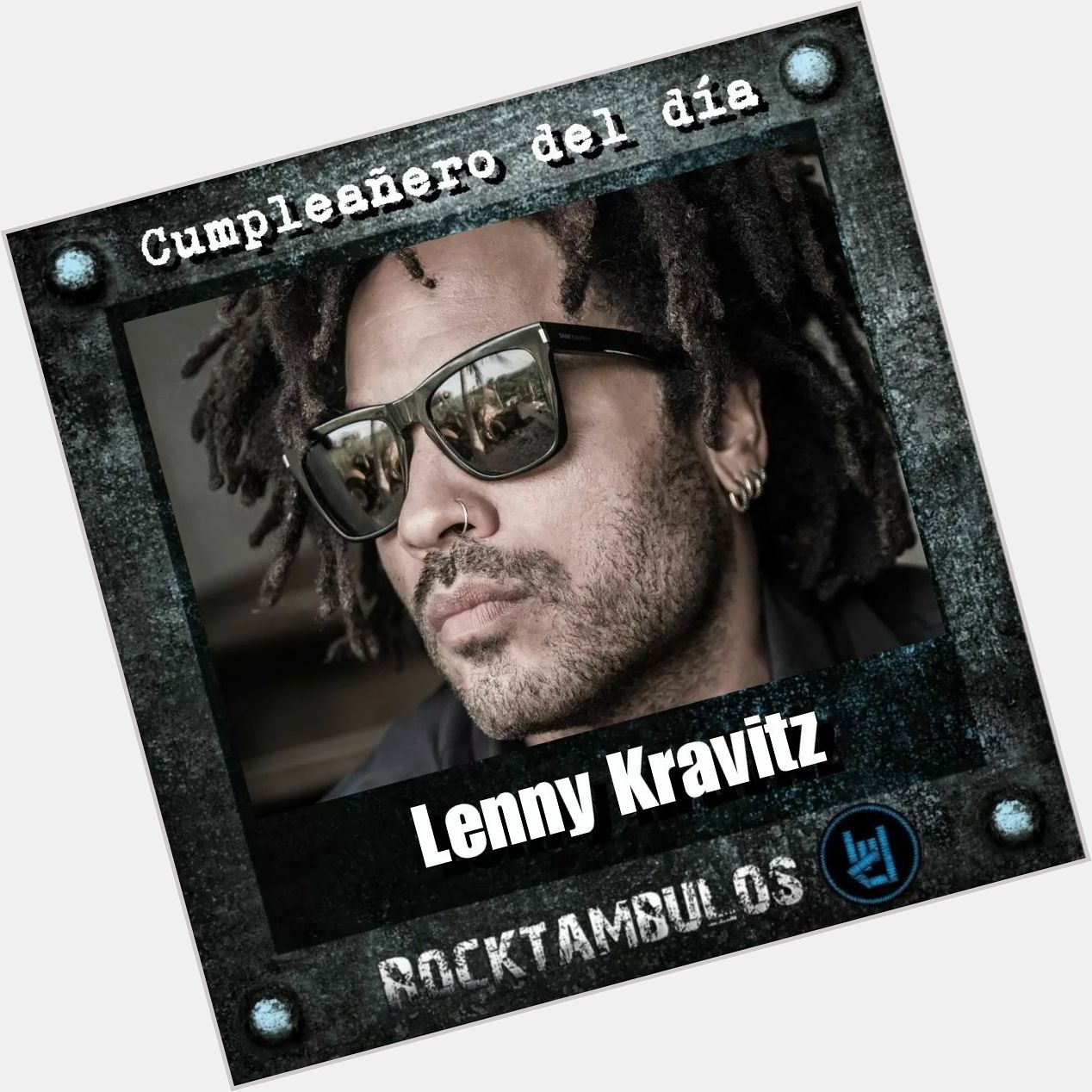 58 años está cumpliendo el gran Lenny Kravitz Happy birthday Lenny 