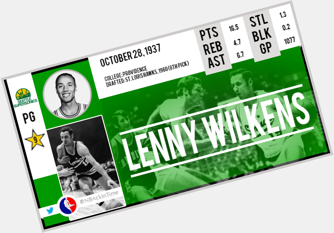 Happy Birthday Lenny Wilkens !      