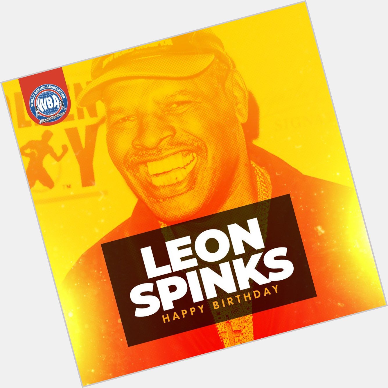 Happy Birthday to Leon Spinks  