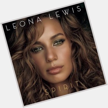 April 3: Happy 34th birthday to singer Leona Lewis (\"Bleeding Love\") 