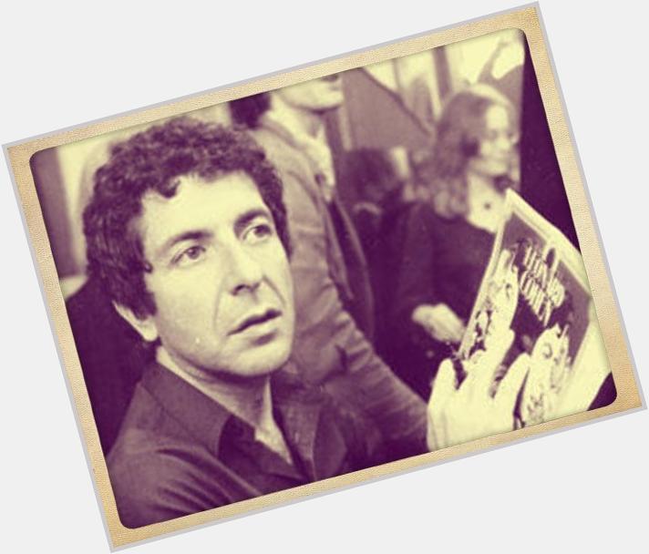   Leonard Cohen is 81 today. Happy Birthday. 