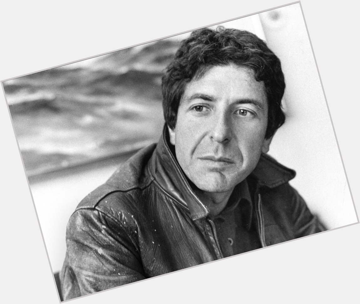 Happy Leonard Cohen\s birthday to all who celebrate 