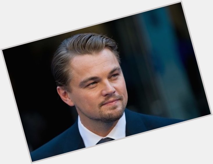 Happy birthday to Oscar winner Leonardo DiCaprio...43 never looked so good!!   