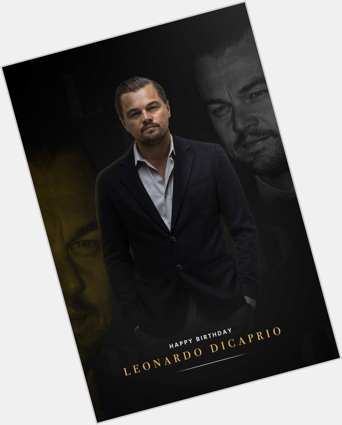 Happy Birthday Leonardo DiCaprio   