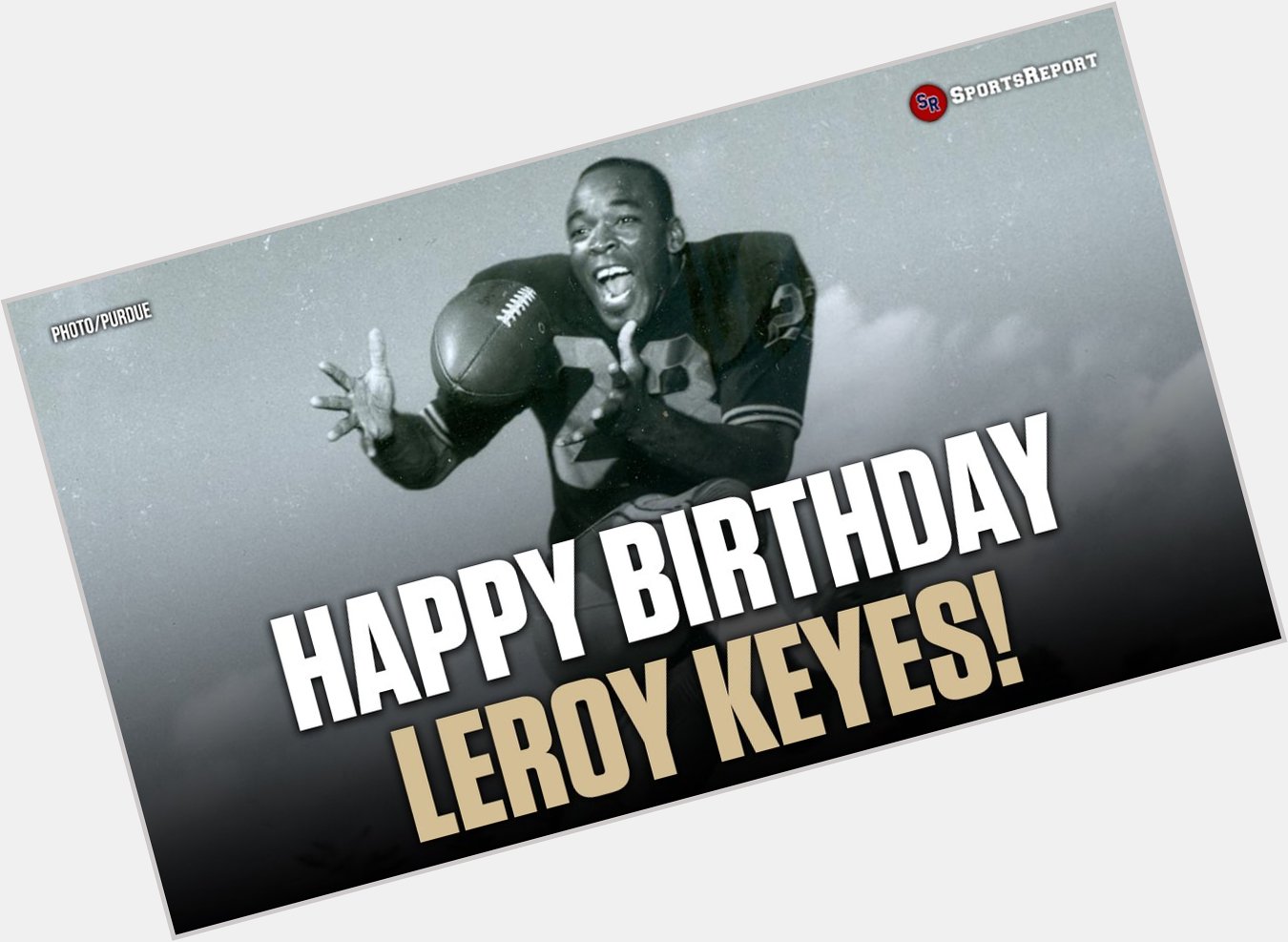  Fans, let\s wish Legend Leroy Keyes a Happy Birthday! 