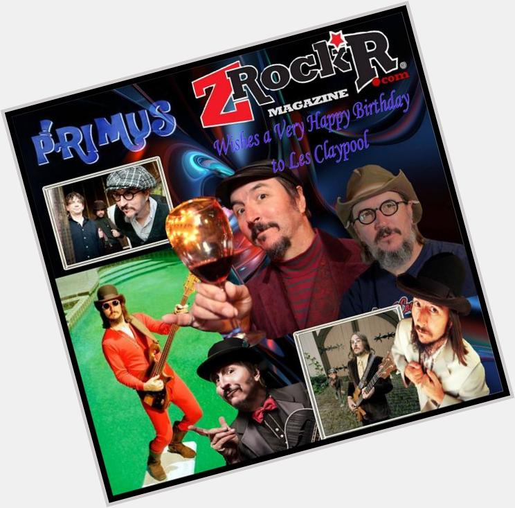 Happy 51st Birthday going out to Les Claypool of Primus!  