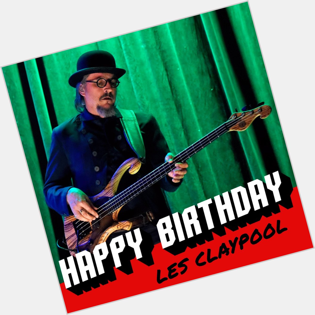 Happy 54th birthday to legend Les Claypool! 