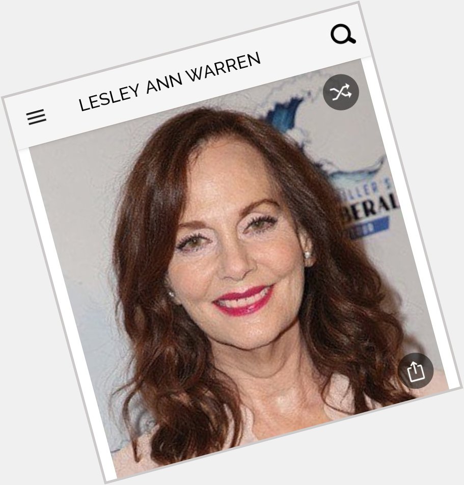Happy birthday to this great actress.  Happy birthday to Lesley Ann Warren 