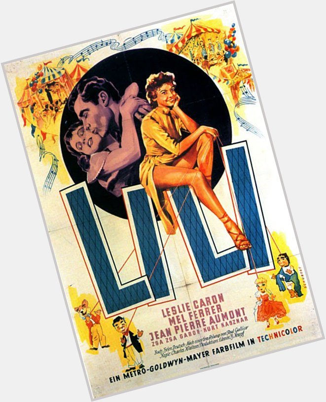 Happy birthday to Leslie Caron - LILI - 1953 - German release poster - Art by Georg Schubert 