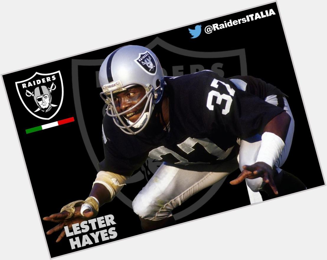 Happy birthday to former LEGEND Lester Hayes [1977-1986] ... TANTI AUGURI! 