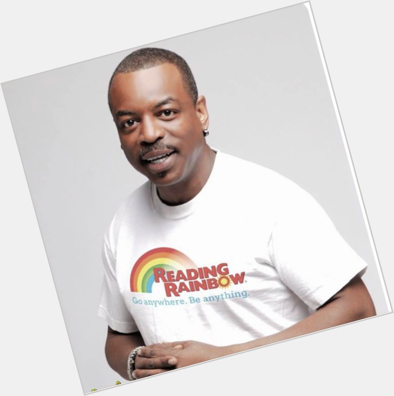 Happy Birthday To Levar Burton. Thanks for inspiring me to read when I was a child.    