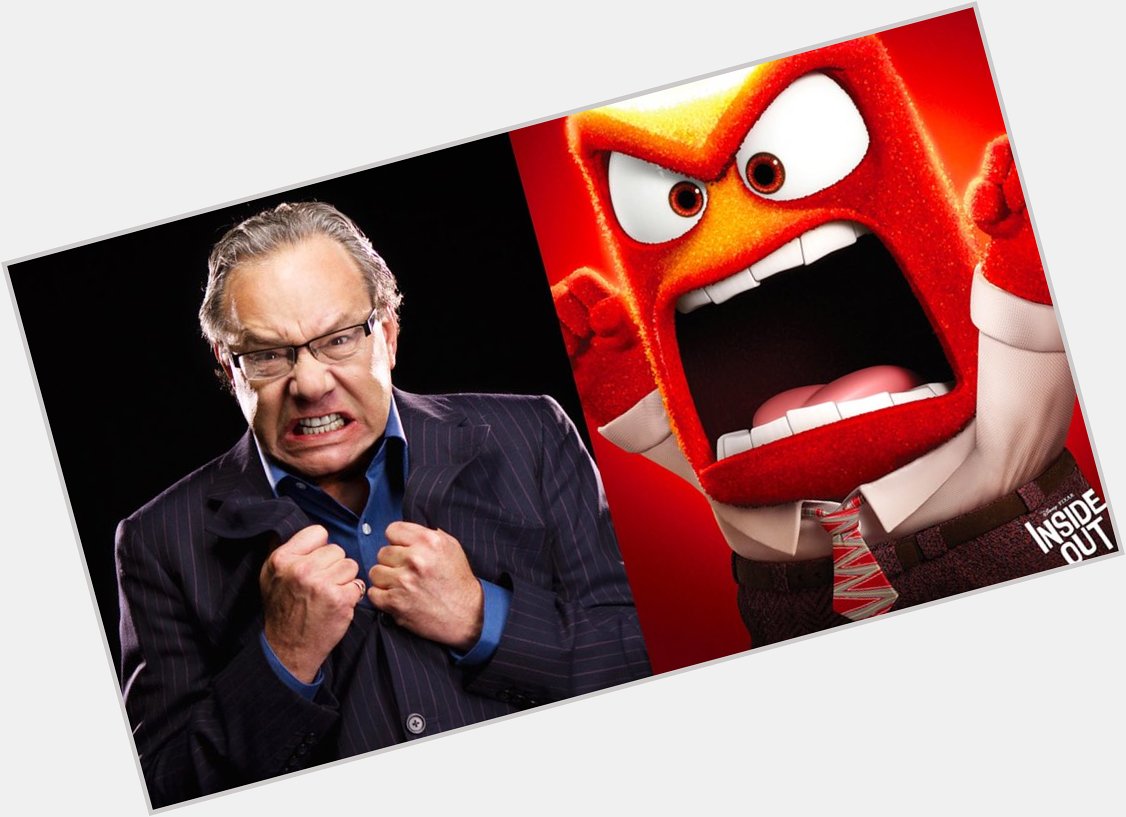 Happy 69th Birthday to Lewis Black! The voice of Anger in Inside Out.  