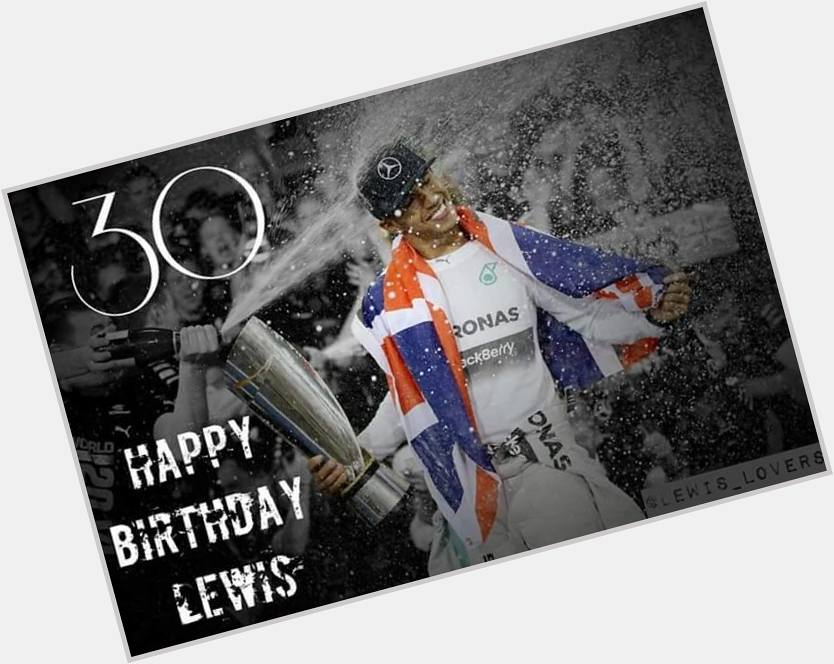 Ontem foi aniversário do Lewis Hamilton!
Happy 30th Birthday,          
