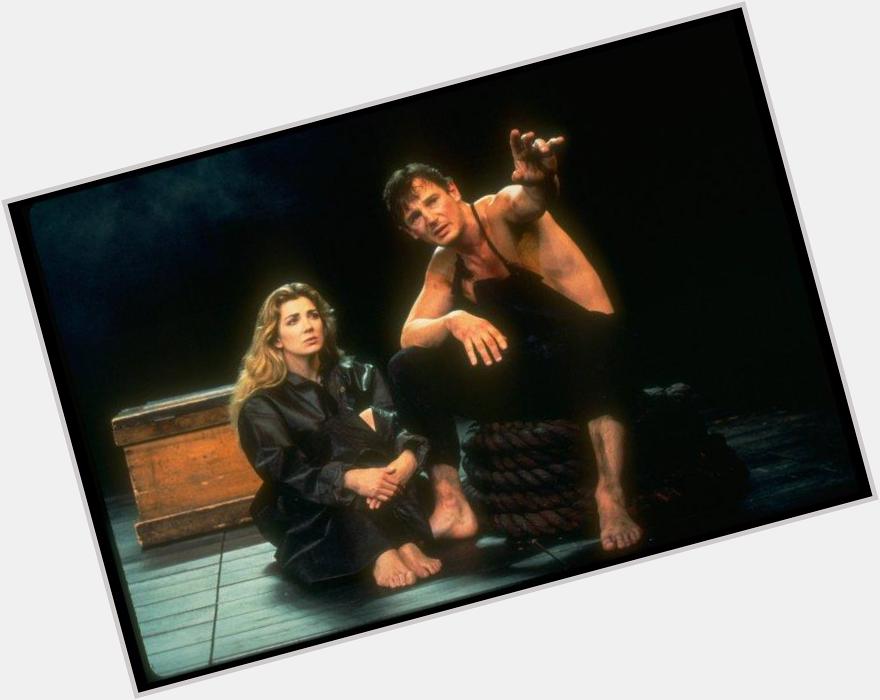 Happy birthday to Liam Neeson, here w/ Natasha Richardson in the 1992 revival of \"Anna Christie\" 
