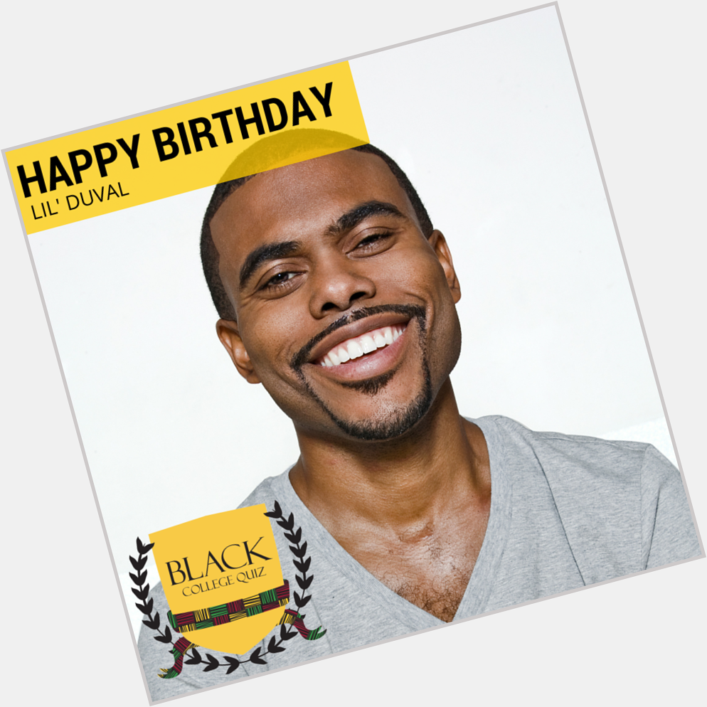 Happy Birthday Lil\ Duval 