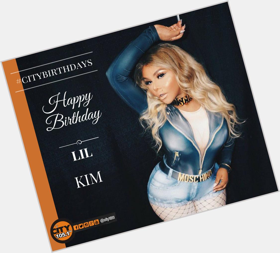  If This Your Day You Share it With Happy Birthday To Lil Kim  