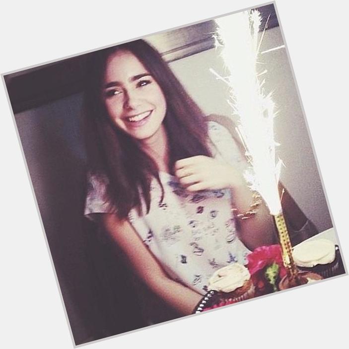 HAPPY BIRTHDAY TO THIS BEAUTIFUL GIRL LILY COLLINS love you always       