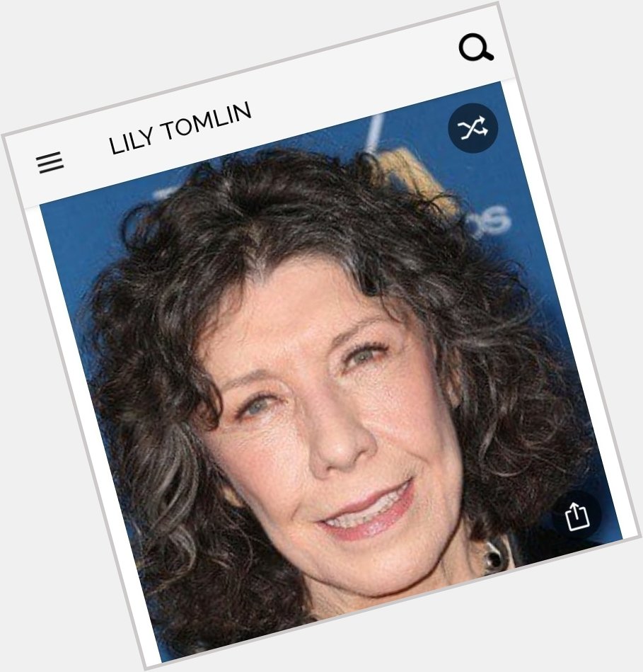 Happy birthday to this great actress.  Happy birthday to Lily Tomlin 