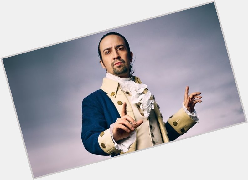 HAPPY BIRTHDAY TO MY DAD LIN MANUEL MIRANDA thanks for creating a work of art 