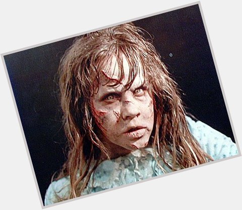 Happy Birthday to LINDA BLAIR (EXORCIST, HELL NIGHT) who turns 58 today 