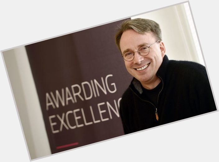 46th Happy Birthday to Linus Torvalds. 
