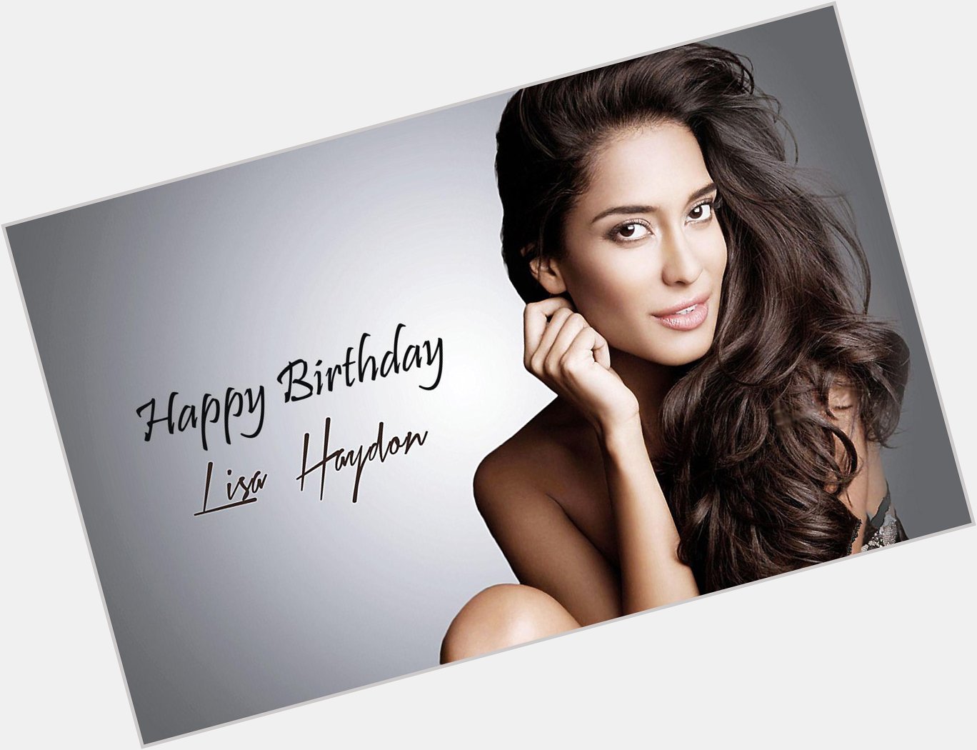 Happy Birthday Gorgeous Lisa Haydon!     