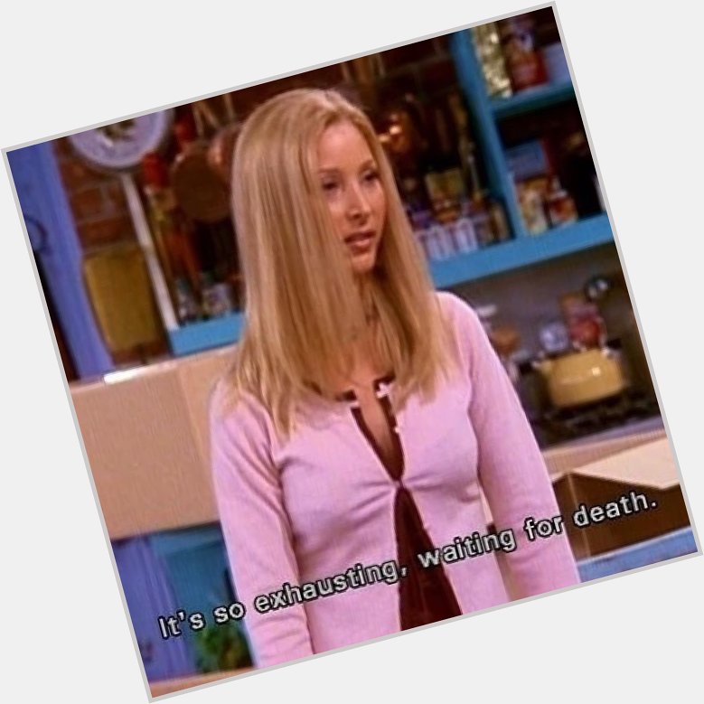 Happy birthday lisa kudrow thank you for giving us this relatable queen 