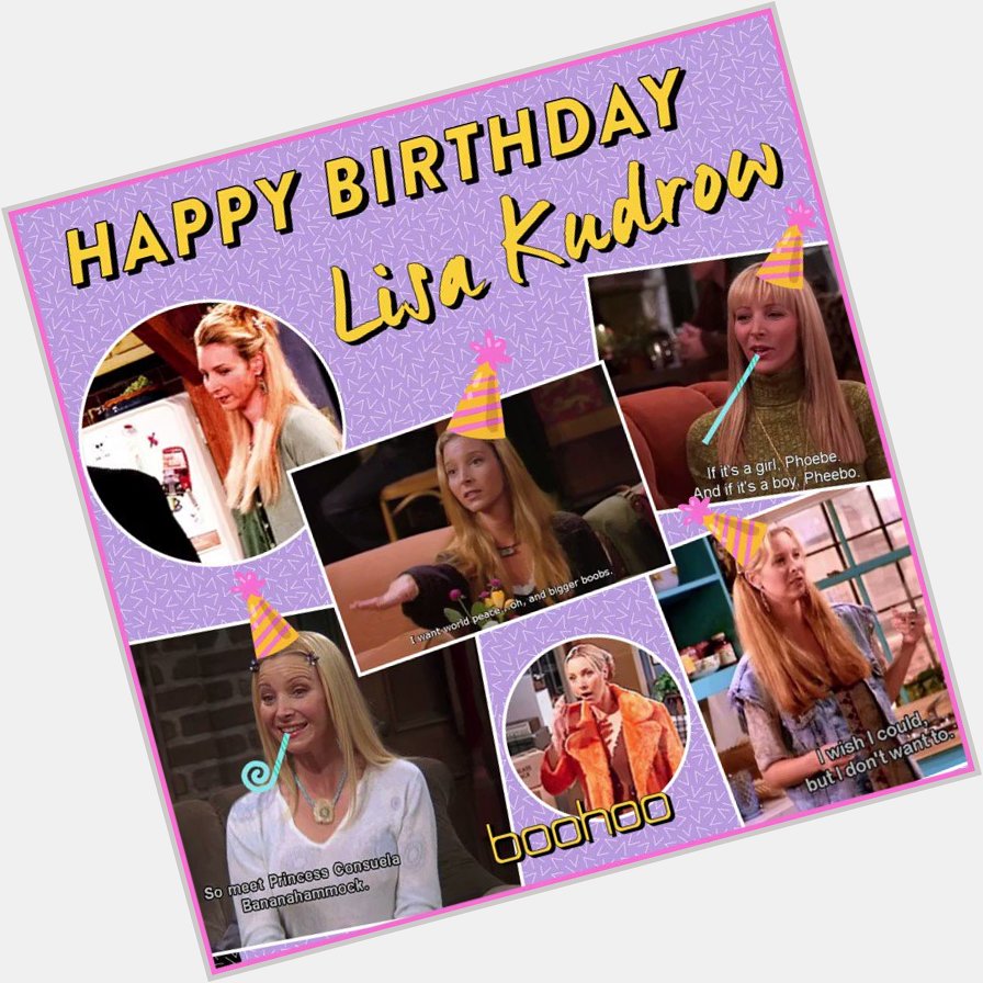 Happy Birthday Lisa Kudrow! Tag the biggest Pheobe fan you know      