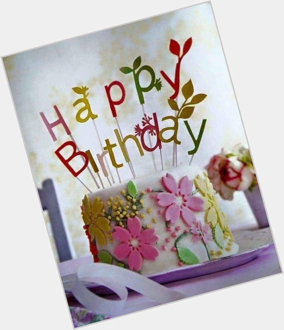 Happy Birthday Have a wonderful day.  via 