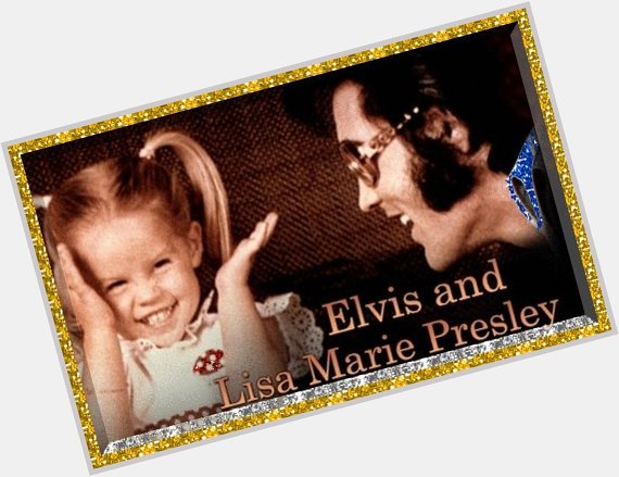 Tomorrow is Lisa Marie Presley birthday. So Happy Birthday Lisa    