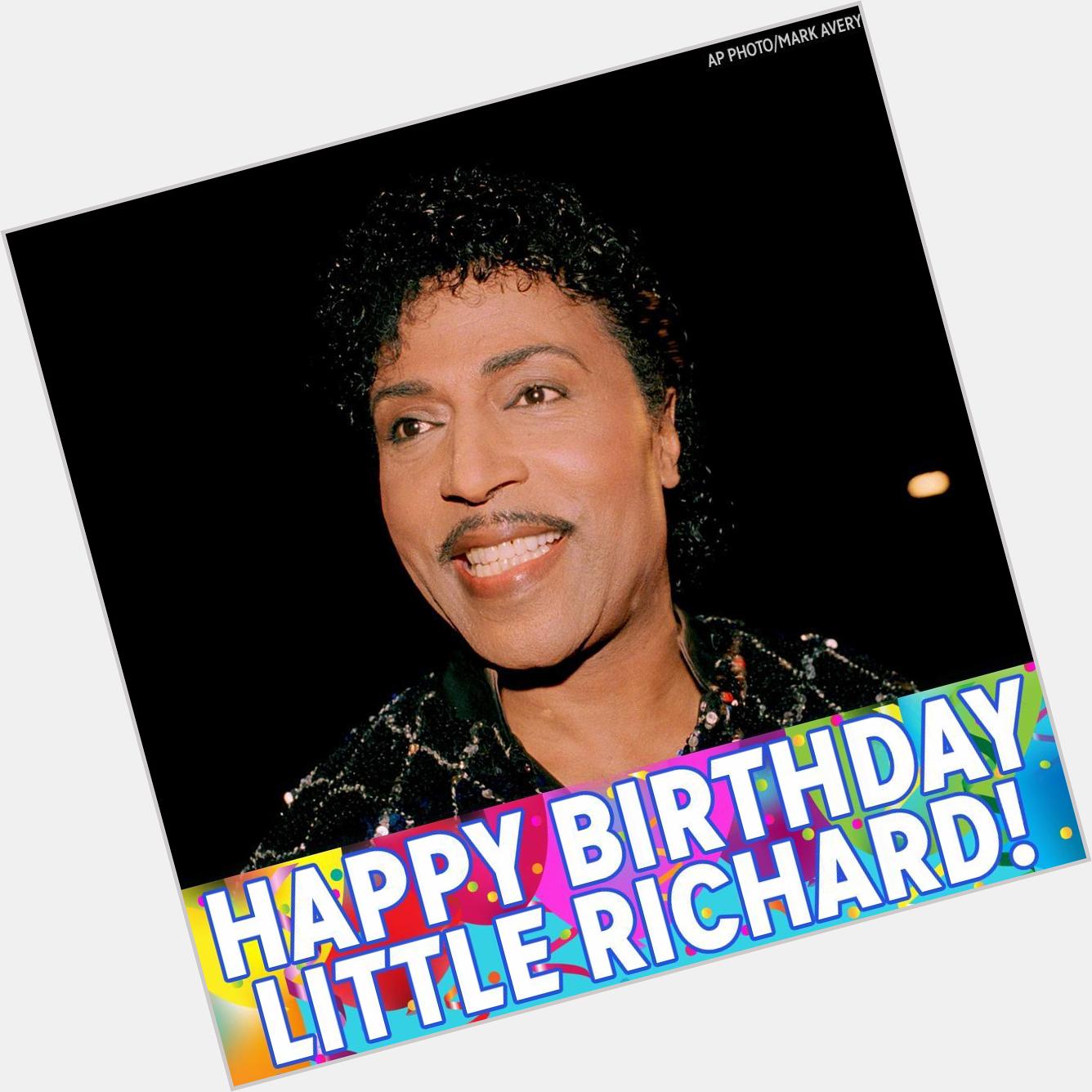 Wop-bop-a-loo-mop alop-bom-bom! Wishing Little Richard a Happy Birthday! 