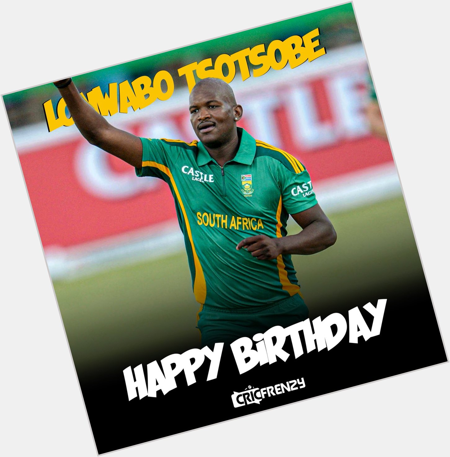 Happy birthday Lonwabo Tsotsobe    