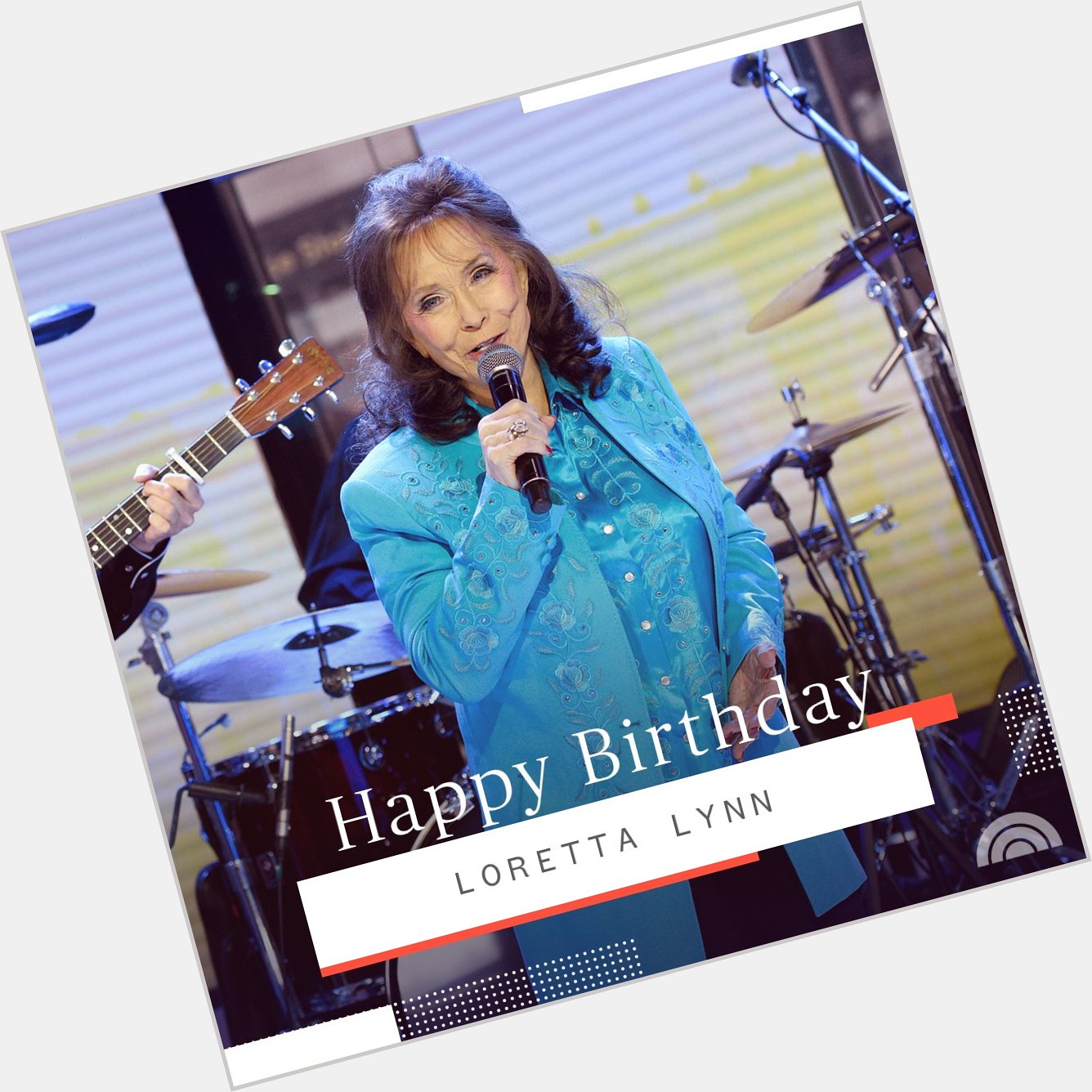 Happy birthday, Loretta Lynn! 