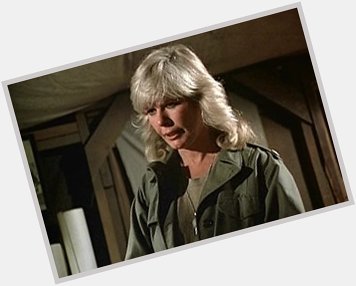 HAPPY BIRTHDAY to Loretta Swit who was great in M.A.S.H.! 