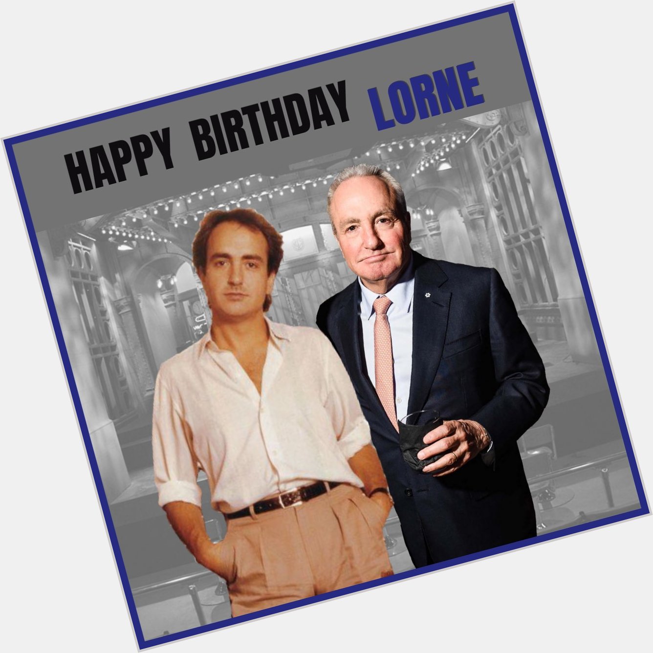 Happy birthday Lorne Michaels! Thank you for hiring Amy Poehler...we are forever indebted to you 