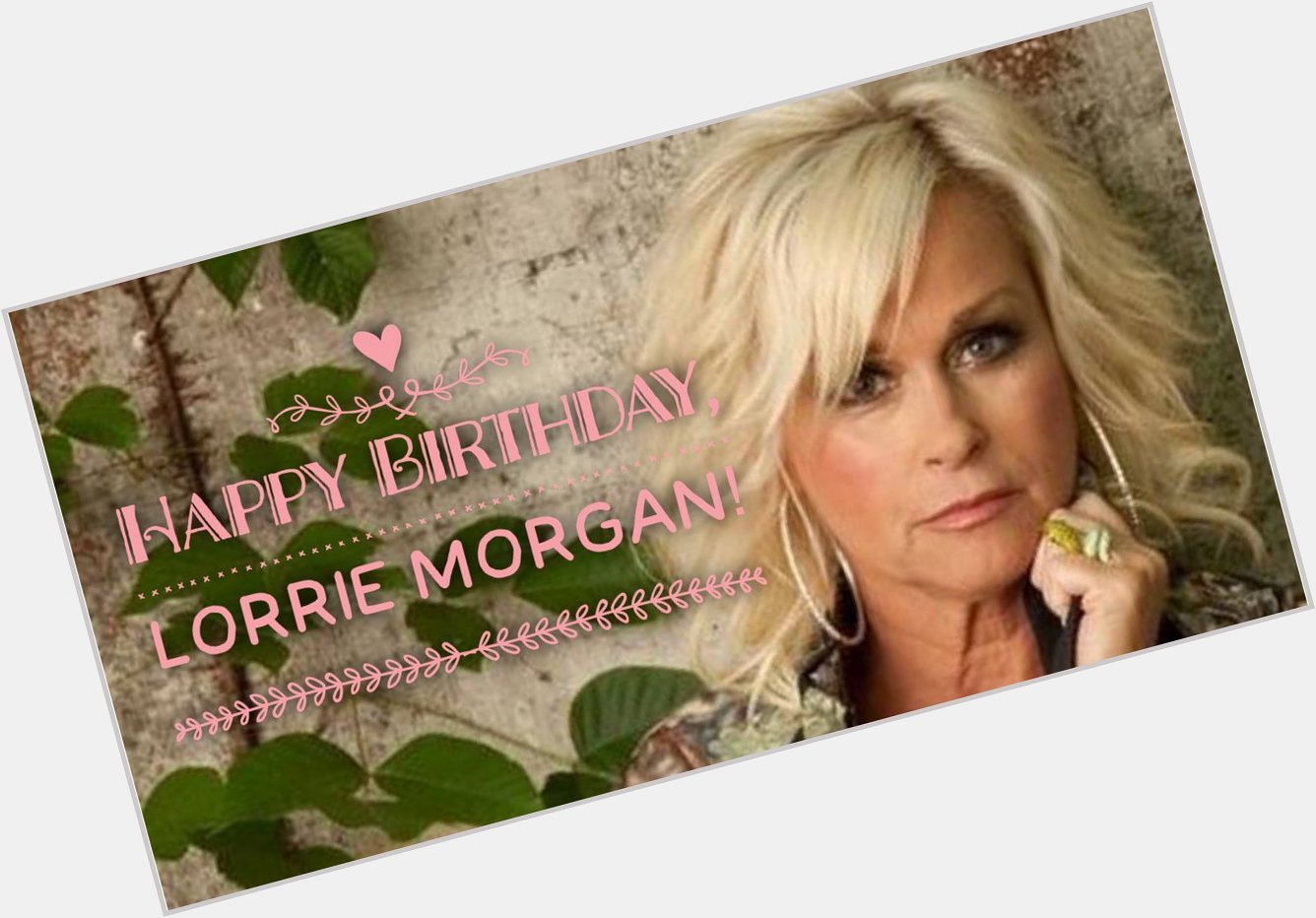 Happy Birthday, Lorrie Morgan! What s your favorite song from this country queen?  