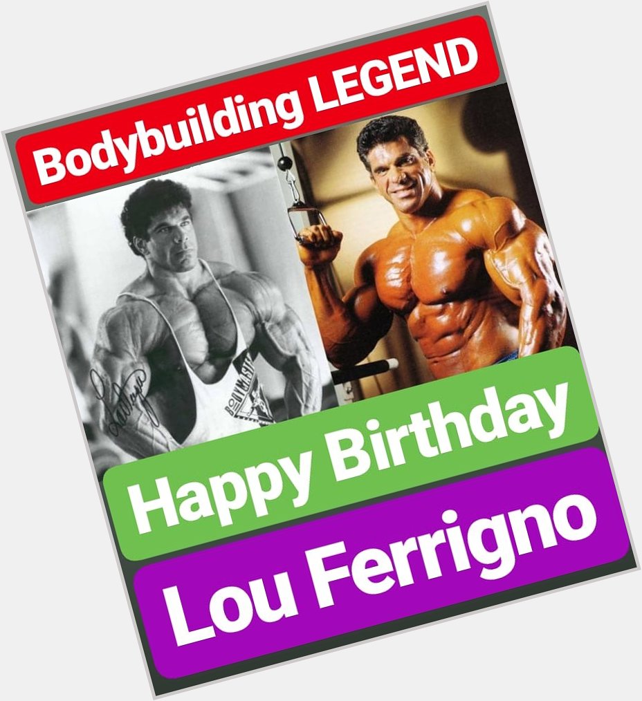 Happy Birthday 
Lou Ferrigno Bodybuilding LEGEND  