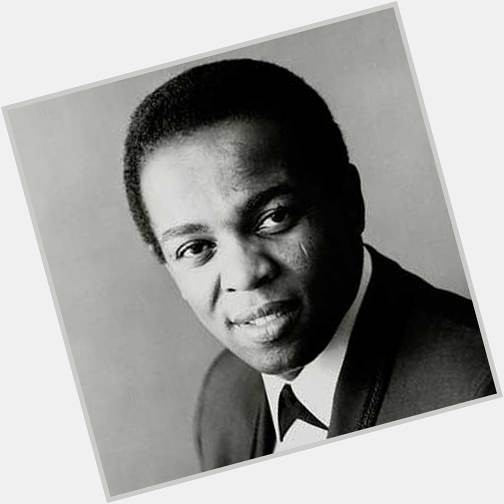 Happy Birthday Lou Rawls (Dec.1, 1933 Jan. 6, 2006) Youll Never Find Another Love Like Mine  