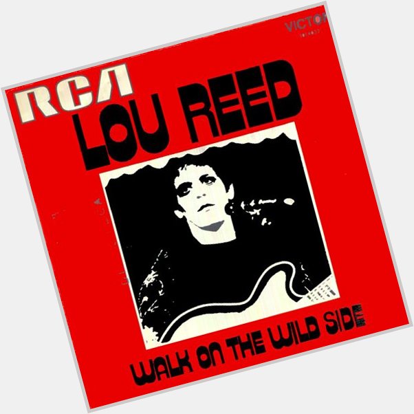 Happy Birthday, Lou Reed!! 1942.3.2   - 2013.10.27 R.I.P.  