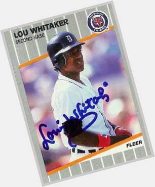 Happy 60th Birthday to should-be HOFer Lou Whitaker!!! (Jeez he\s 60?!?)  
