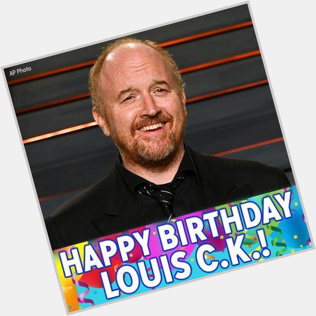 Happy 50th Birthday, Louis C.K.! 