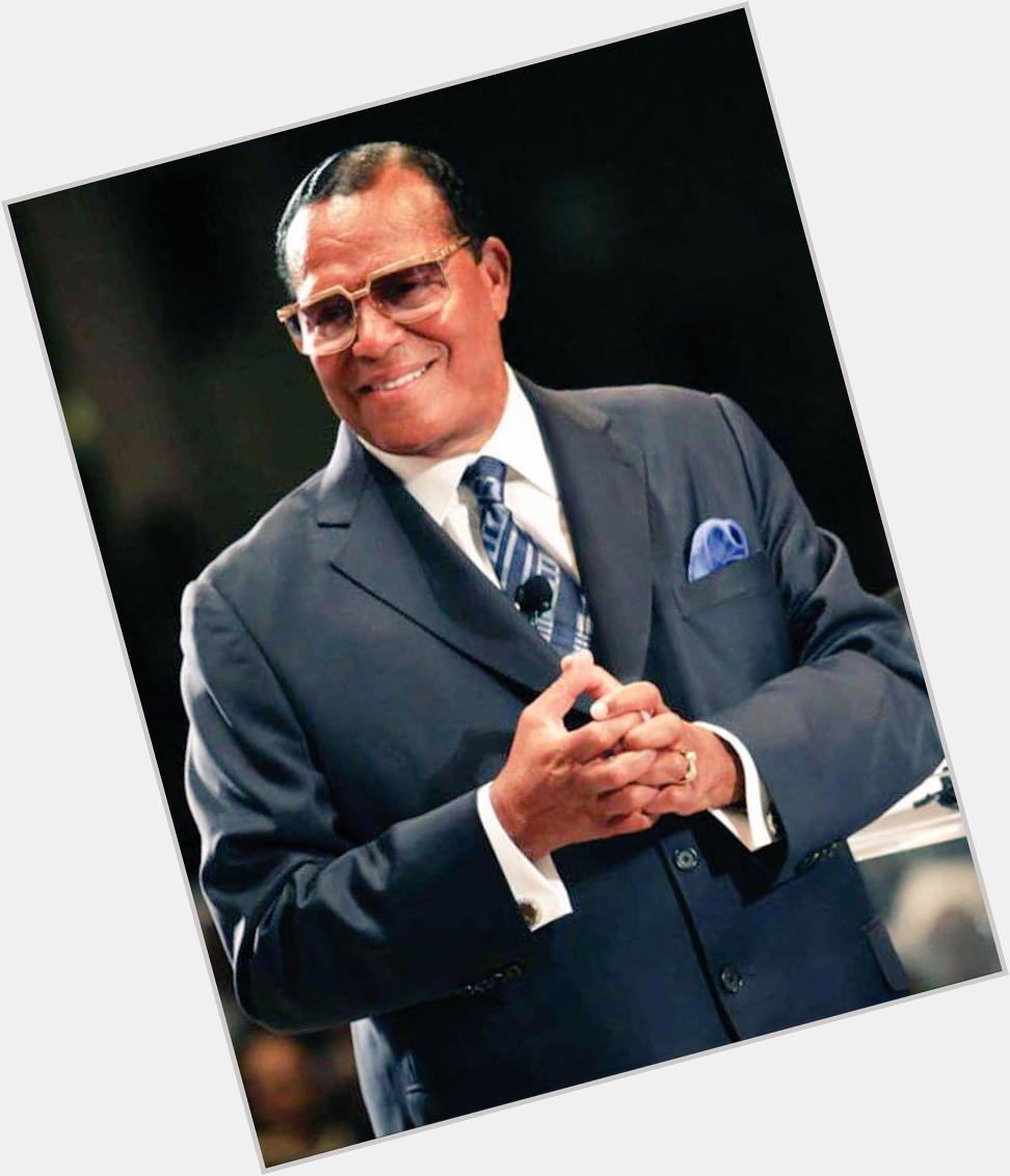 HAPPY 82nd  BIRTHDAY  TO THE HONORABLE  MINISTER  LOUIS FARRAKHAN  !!!  APDTA 