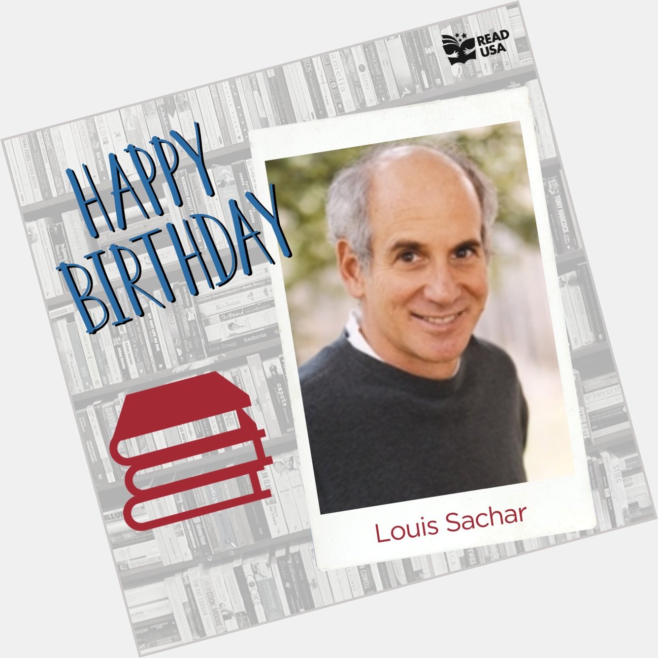 Happy Birthday Louis Sachar!  