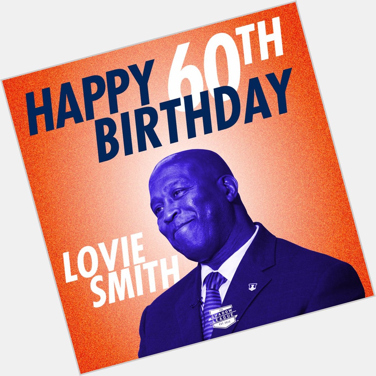Happy Birthday to Lovie Smith! 