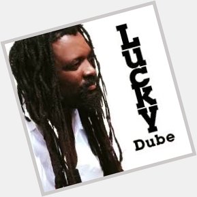 Happy Birthday Lucky Dube! 