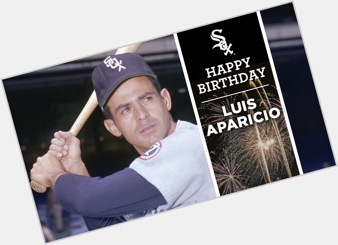 Happy 83rd birthday, Luis Aparicio! 