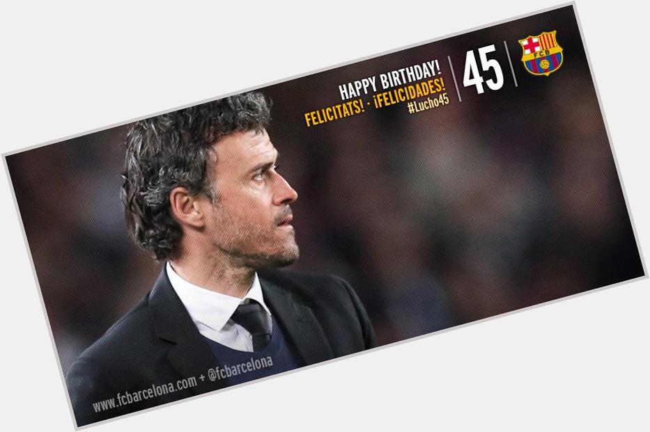 May 08
Barça\s legend midfielder and coach Luis Enrique turns 45!
Happy Birthday   